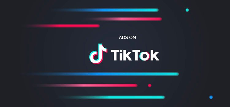 TikTok Ads qué es y cómo anunciarse